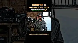 Border 2 Trailer Sunny deol 🥰🇮🇳🥰 #Border2 #sunnydeol #border2trailer #shorts