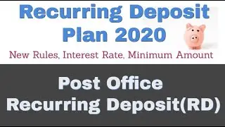 Recurring Deposit Plan 2020 |  Post Office Recurring Deposit | Post Office RD Interest rate 2020
