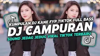 DJ CAMPURAN VIRAL TIK TOK 2025 JEDAG JEDUG FULL BASS TERBARU