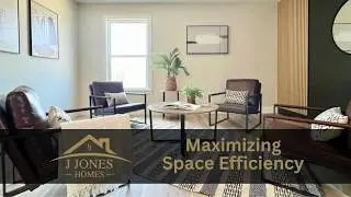 Maximizing Space Efficiency: The J. Jones Homes Guide to Modern Home Design