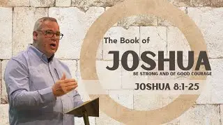 Joshua 8:1-25