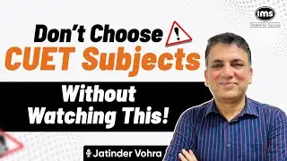 CUET 2026 Subject Selection Guide | Avoid These Mistakes!