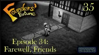 Founders' Fortune Episode 35: Is This The End?