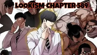 Lookism Chapter [589] . The power if ultimate king .