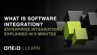 What is Software Integration? Enterprise Integrations Explained in 6 Minutes