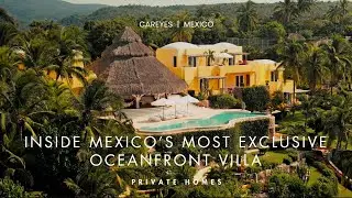 Inside Mexico&rsquo;s Most EXCLUSIVE Oceanfront Villa | Careyes Luxury Tour
