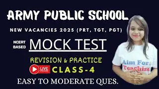 APS 2025 Mock Test l Live Class l PRT, TGT, PGT l Ncert Based MCQ @aimforteaching