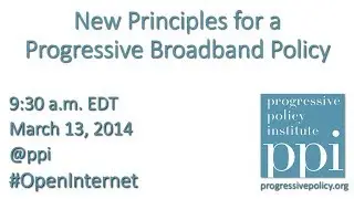 New Principles for a Progressive Broadband Policy