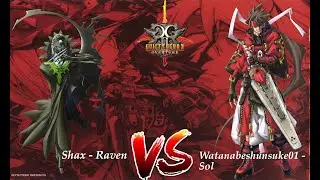 GG2 Overture - Shax(Raven) VS Watanabeshunsuke01(Sol) Bel Canto Valley 1 (s) Morning 08.07.2021