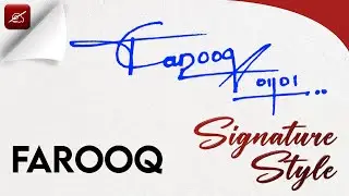 ✔️ Farooq Name Signature Design - F Signature Style - How to Signature Your Name