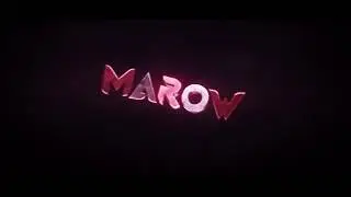 Marow Entry | VeloxZz