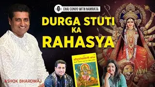 Durga Stuti Secrets Navratri Special Ft Ashok Bhardwaj. Durga Shaptsati, Power of 700 Devi Mantras