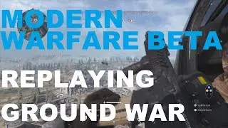 Modern Warfare Beta : Ground War Gameplay (No Commentary)