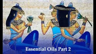Essential Oils History and Use