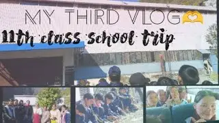 11th class school trip 💗🫶 ये किधर लेकर आ गए स्कूल वाले 😱😳