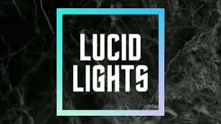 Lewis Capaldi - Bruises (Lucid Lights Remix)