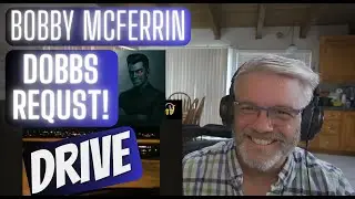Dobbs Made Me Do It - Bobby McFerrin 