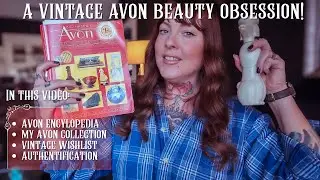 VINTAGE AVON Beauty Collecting | What I HAVE & WANT!