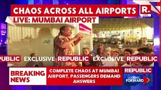 MUMBAI AIRPORT CHAOS: Passengers Furious Over Massive Flight Delays & Cancellations LIVE