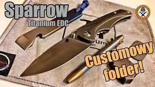 Customowy folder! Sparrow Titanium EDC