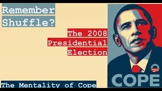 2008 Election: The Mentality of Cope