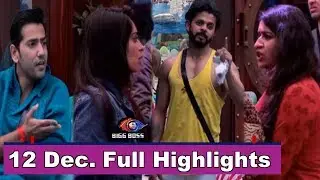 Bigg Boss 12 : 12th Dec. 2018 Full Episode | Bigg Boss 12 87th Episode | Bigg Boss Season 12