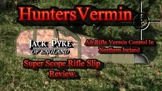 Jack Pyke Super Scope Rifle Slip Review By HuntersVermin. Nov 2012