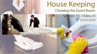 Cleaning the Guest Room - Session 10 (1st)