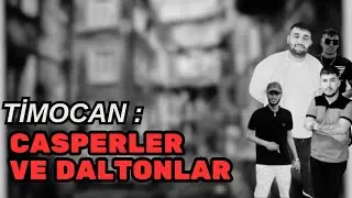 TİMOCAN : Casperler Ve Daltonlar Savaşı.(FRAGMAN)