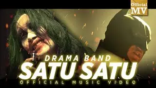 Drama Band ft. AG COCO - Satu-Satu (Official Music Video)