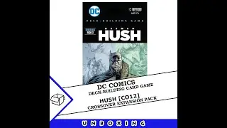 DC Deck-Building: Crossover Expansion 12 - HUSH