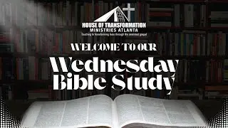 WEDNESDAY BIBLE STUDY | Testimonies