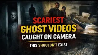 Real Ghost Videos Caught on Camera &ndash; Terrifying Paranormal Activity & Haunted House Encounters