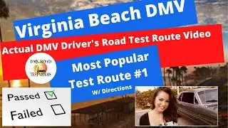 *ACTUAL TEST ROUTE* Virginia Beach VA DMV Driver's Test Route #1 - Behind The Wheel Class Training