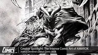Creator Spotlight: The Intense Comic Art of AMAROK | Joshua Derstine's Debut Comic Book