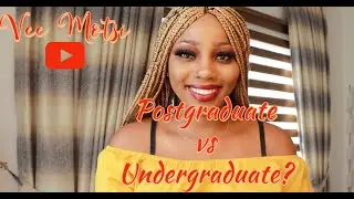 Differences between a Postgraduate Degree and an Undergraduate Degree?||Masters VS Bachelors Degree?