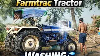 Farmtrac Tractor Washing 🚜| Farmtrac Tractor Full Service With Water | Desi Tractor
