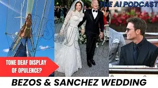 Bezos and Sanchez: A Venetian Wedding Extravaganza