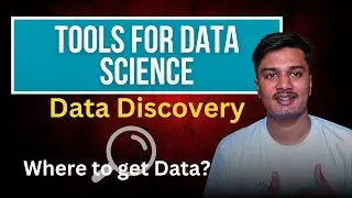 Data Discovery - Tools for Data Science