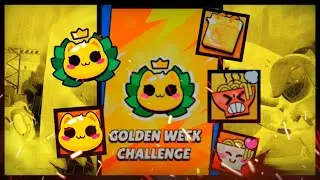 10-0 golden week challenge guide