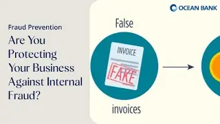 Fraud Prevention - Are You Protecting Your Business Against Internal Fraud?
