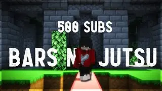 Bars No Jutsu I A Bridge Montage