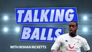 Rohan Ricketts joins Chris Cohen and Jim Smallman on Talking Balls