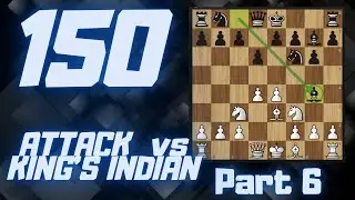 Разбейте староиндийскую защиту с помощью атаки 150! - Серия «Атака 150», часть 6, раннее сл4