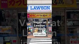 How to shop vegan at Lawson in Japan
