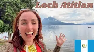 Central America's DEEPEST LAKE - ATITLAN | An loch IS DOIMHNE i Meirce&aacute; L&aacute;ir
