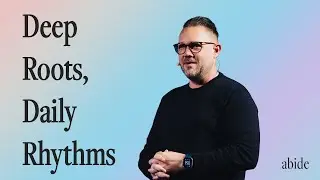 Deep Roots, Daily Rhythms. | Chris DuPree