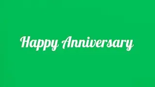 Happy Anniversary Green Screen Text Animation 🎉 | Free HD Motion Graphics for Video Editing