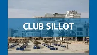 CLUB SILLOT 3* Испания Майорка обзор &ndash; отель КЛАБ СИЛЛОТ 3* Майорка видео обзор