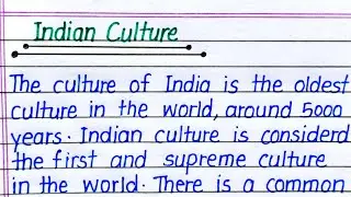 Indian Culture Essay in English || Essay on Indian Culture in English